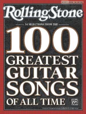 Rolling Stone 34 Selections from the 100 Greatest Guitar Songs of All Time: New