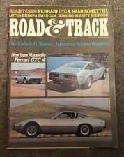 Road & Track Magazine. July 1972. Lotus Europa, Ferrari GTC, Ford MkIV (GT40)