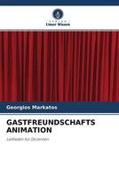 Georgios Markatos | Gastfreundschafts Animation | Taschenbuch | Deutsch (2022)
