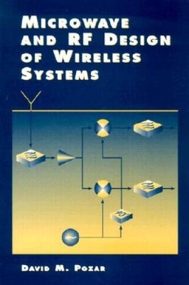 Microwave and Rf Design of Wireless Systems - Hardcover - GOOD