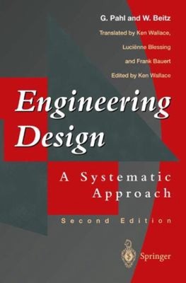Ingenieure Design: Ein Systematischer Ansatz Gerhard, Beitz, Wolfga