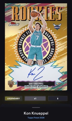 Kon Knueppel RC Auto Rookies Finest 2026 LEGENDARY Hornets Topps DIGITAL