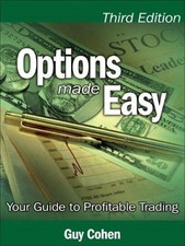Options Made Easy: Your Guide to Profitable T...