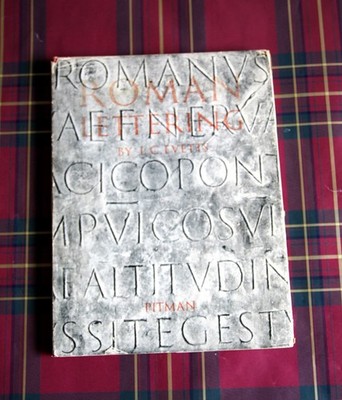 Roman Lettering by L. C. Evetts, M.A., A.R.C.A