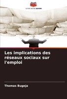 Thomas Bugeja | Les Implications Des RéSeaux Sociaux Sur L'emploi | Taschenbuch