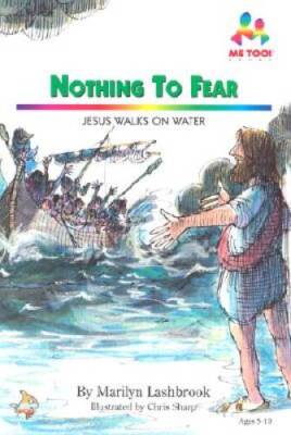 Nothing to Fear (Me Too) - Hardcover By Lashbrook, Marilyn - GOOD