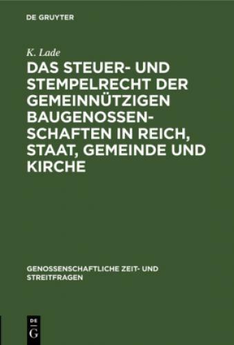 Thumbnail - Das Steuer- Und Stempelrecht Der Gemeinnützigen Baugenossenschaften In