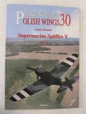 Supermarine Spitfire V Vol. 2 (Polish Wings 30)