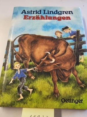 Astrid Lindgrens Erzählungen Wikland, Ilon, Astrid Lindgren und Thyra Dohrenburg