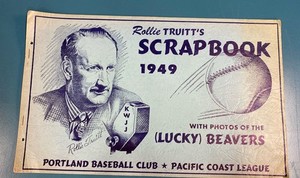 Vintage 1949 PCL Baseball Portland Beavers Rollie Truitt's Scrapbook