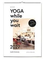 Yoga While You Wait 2027 Wandkalender Judith Stoletzky Kalender 12 S. Deutsch