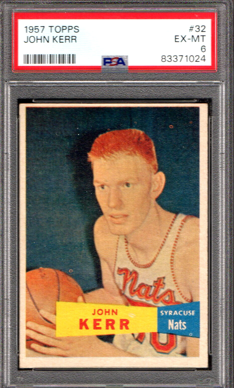 1957 TOPPS #32 JOHN KERR(R) SYRACUSE NATS 024 - PSA EX-MT 6 - VERY NICE