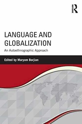 Language and Globalization: An - Paperback, by Borjian Maryam - Very Good