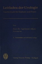 Leitfaden der Urologie. 3. Auflage, Alken, Carl-Erich: