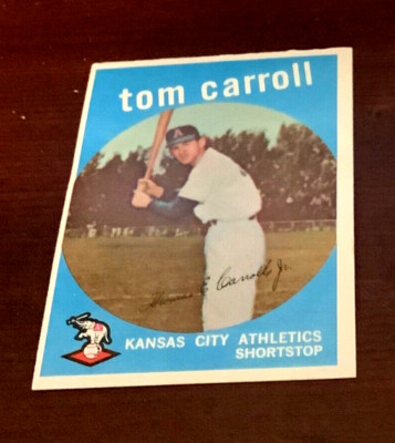Tom Carroll Reds 1959 Topps #513 Tom Carroll K.C. Athletics Hi # | eBay