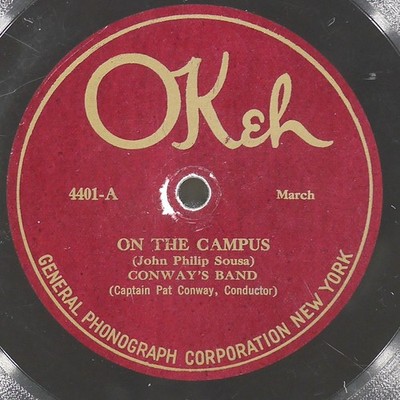 CONWAY'S BAND On The Campus / Daughters Of The American Revolution OKEH 4401 G+
