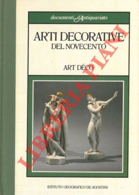 CERUTTI Carla - Dekorative Kunst des 20. Jahrhunderts. Art Deco.