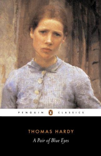 A Pair of Blue Eyes (Penguin Classics) - Hardy, Thomas