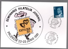 TARJETA EXFILNA 81 -SEMINARIO FILATELIA JUVENIL - PALENCIA