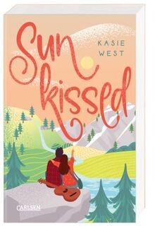 Sunkissed: Eine neue Sommerromanze ab 14 von Kasie West,... | Buch | Zustand gut