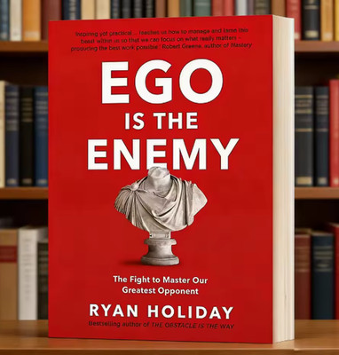 Ego is the Enemy The Fight to Master Our Greatest Opponent. Brand New. FreeShipp