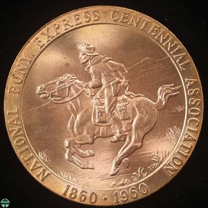 So Called Dollar HK#583 - 1960 Bronze Pony Express Centennial