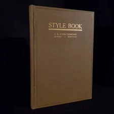 Style Book with Instructions, Suggestions and Helps- JB Lyon Company Albany 1928