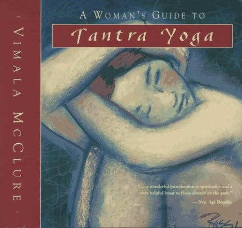 A Woman's Guide to Tantra Yoga McClure, Vimala Schneider Taschenbuch gebraucht - gut - Bild 1 von 1