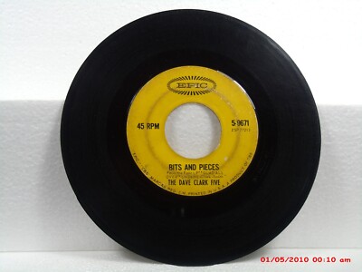 THE DAVE CLARK FIVE -(45)- BITS AND PIECES / ALL OF THE TIME - EPIC 5-9671-1964