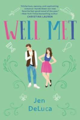 Well Met - Paperback By DeLuca, Jen - GOOD