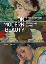 On Modern Beauty: Three Paintings by Manet, Gauguin, and Czanne - GOOD