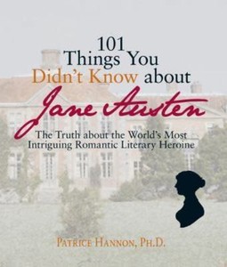 101-THINGS-YOU-DIDN-039-T-KNOW-ABOUT-JANE-AUSTEN-By-Patrice-Hannon-NEW-Paperback