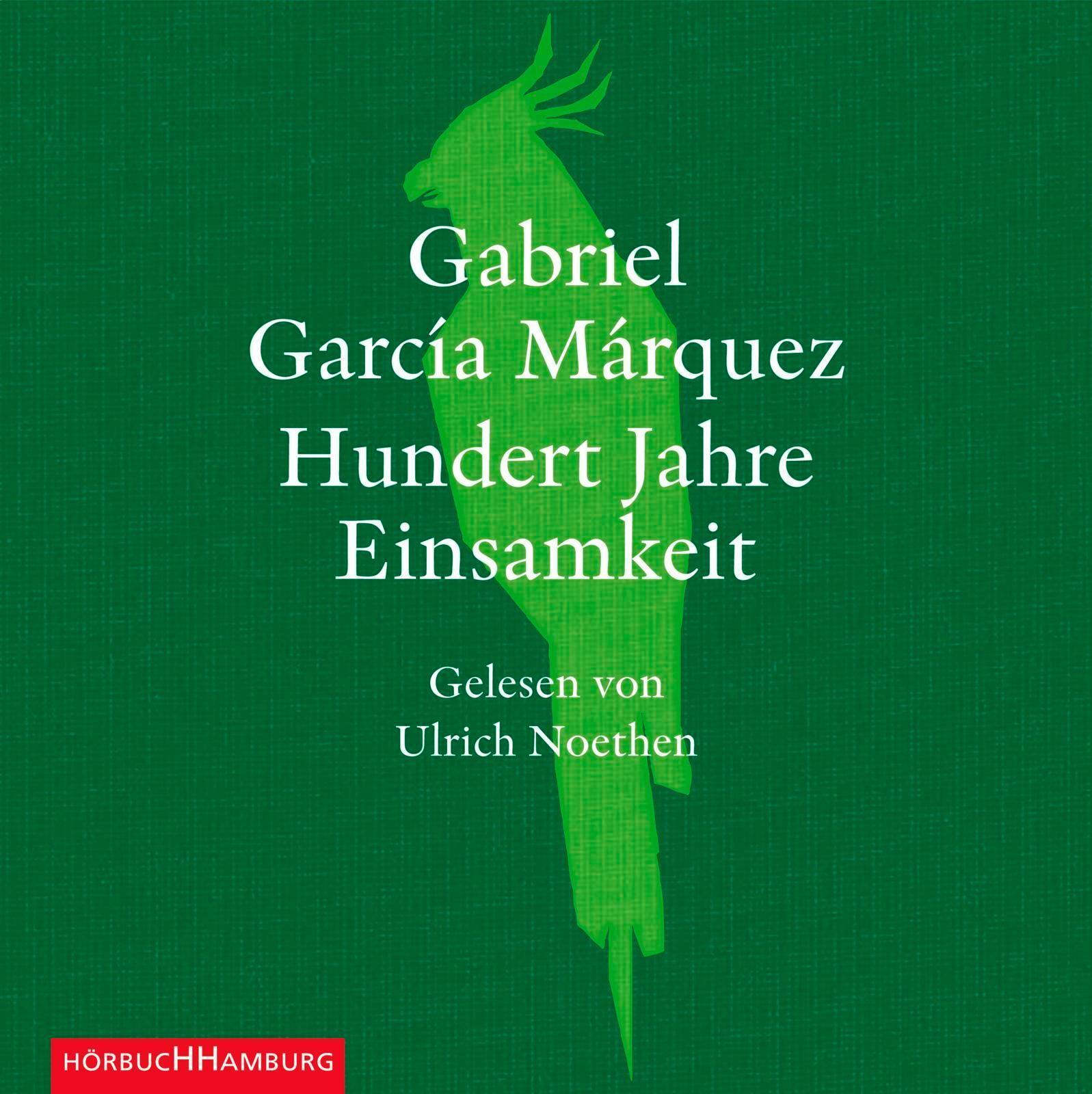 Hundert Jahre Einsamkeit, Gabriel García Márquez