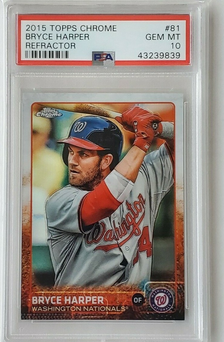 BRYCE HARPER 2015 Topps Chrome Refractor #81 PSA 10 GEM MINT