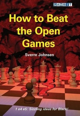 Sverre Johnsen How to Beat the Open Games (Paperback) (UK IMPORT)