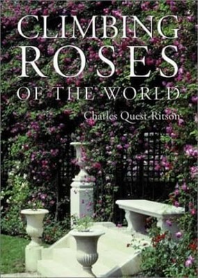 Climbing Roses of the World, Quest-Ritson, Charles