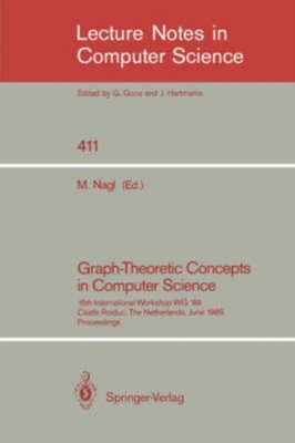 Nagl - Graphentheoretische Konzepte in der Informatik 15. Internationale - N555z