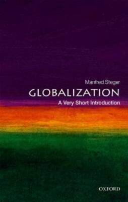 Globalization: A Very Short Introduction (Very Short Introductions) - VERY GOOD