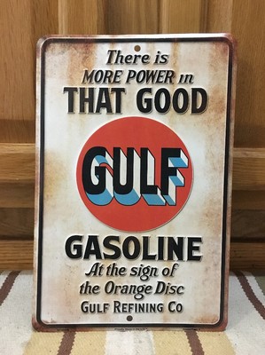 GULF GASOLINE Metal SIGN USA Vintage Style Gas Texaco Good Gulf Gulf ...