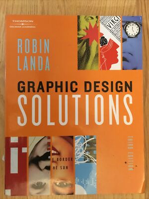 Graphic Design Solutions Second Edition by Robin Landa Visual Arts Graphic Art