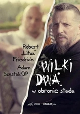 Wilki dwa. W obronie stada (Wilki dwa  W obronie stada)