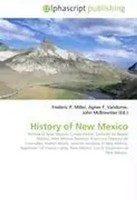 Frederic P. Miller (U. A.) | History Of New Mexico | Taschenbuch | Englisch