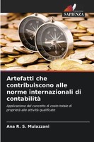 Ana R. S. Mulazzani | Artefatti Che Contribuiscono Alle Norme Internazionali...