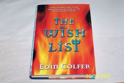 The Wish List - hardcover Colfer, Eoin