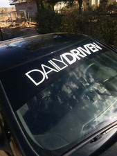 Dailydriven Windshield Banner Vinyl Fit All 100