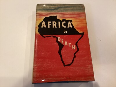 Africa or Death - Rev. A.G. Mondini - 1964 HCDJ - St. Paul Editions