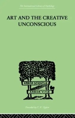 Art And The Creative Unconscious Four Essays Erich Neumann Taschenbuch Englisch