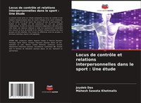 Locus De ContrôLe Et Relations Interpersonnelles Dans Le Sport : Une éTude Buch
