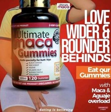 Ultimate Maca Gummies. 120/bottle. 400ml specialty for butt/hips.   Authentic