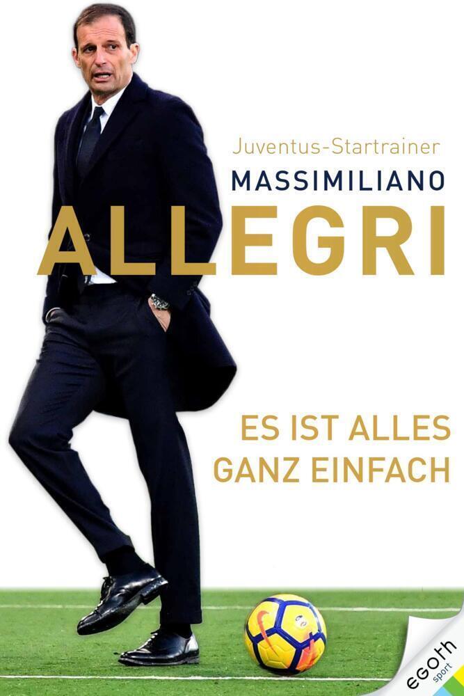 Thumbnail - Es Ist Alles Ganz Einfach | Massimiliano Allegri | Buch | 224 S. |